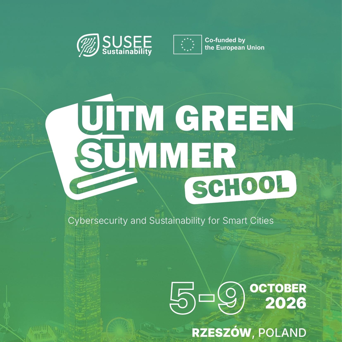 UITM Green Summer School — Cybersecurity and Sustainability for Smart Cities